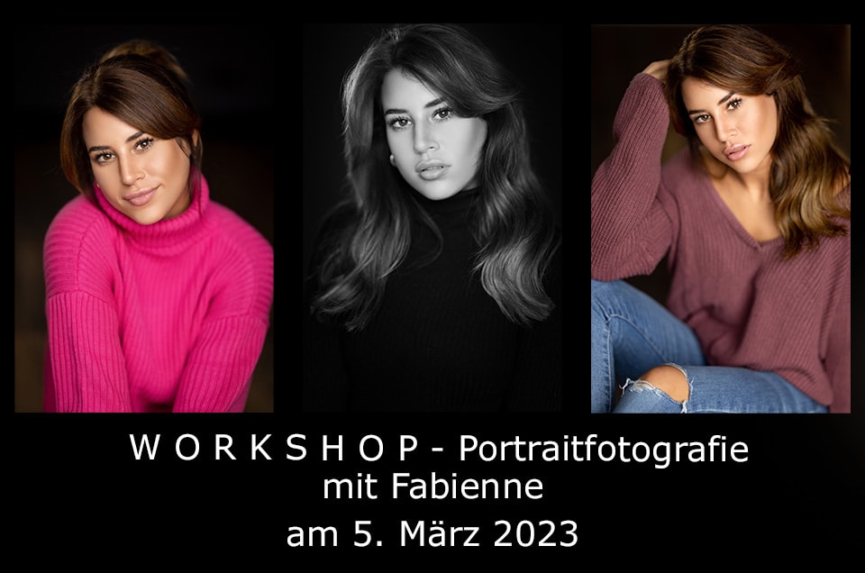 Workshop "Portraitfotografie" mit Fabienne am 05.03.2023